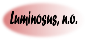 Luminosus, n.o.